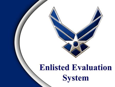 Enlisted Evaluation System