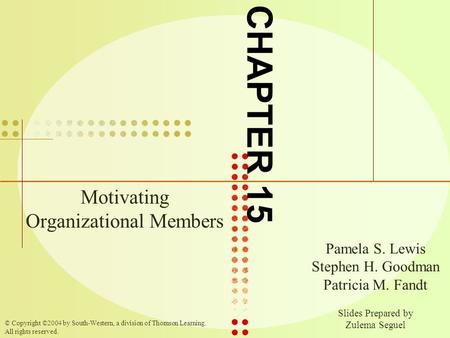 Motivating Organizational Members