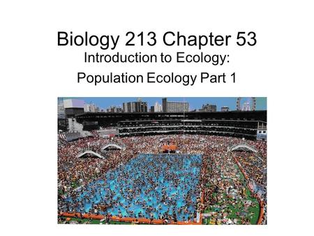 Introduction to Ecology: Population Ecology Part 1