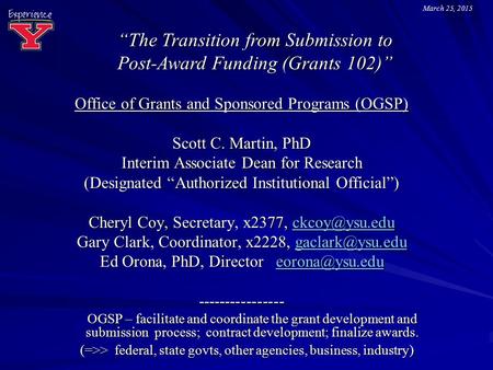 “The Transition from Submission to Post-Award Funding (Grants 102)”