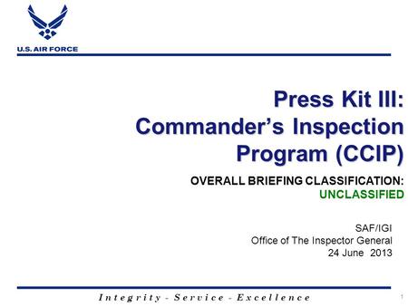 Press Kit III: Commander’s Inspection Program (CCIP)