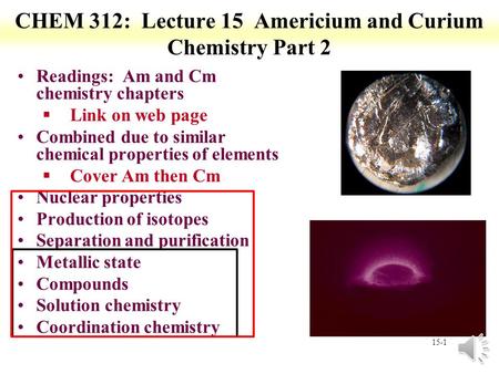 CHEM 312: Lecture 15 Americium and Curium Chemistry Part 2