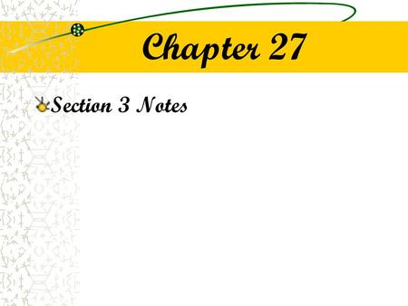 Chapter 27 Section 3 Notes. New Era: Television The Rise of Television –Small boxes with round screens –Black and white –Little programming choices –Federal.