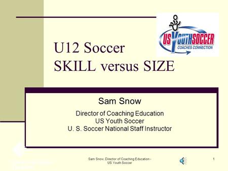 U12 Soccer SKILL versus SIZE
