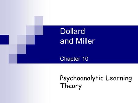 Dollard and Miller Chapter 10