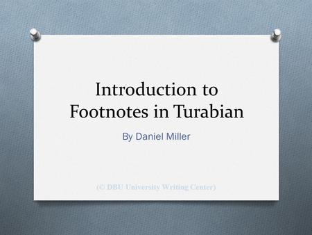 Introduction to Footnotes in Turabian