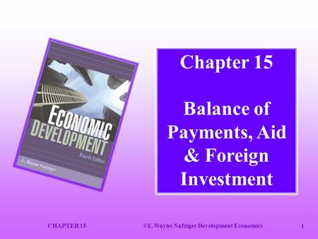 Chapter 15 Balance of Payments, Aid & Foreign Investment