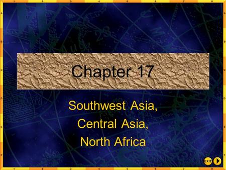Southwest Asia, Central Asia, North Africa