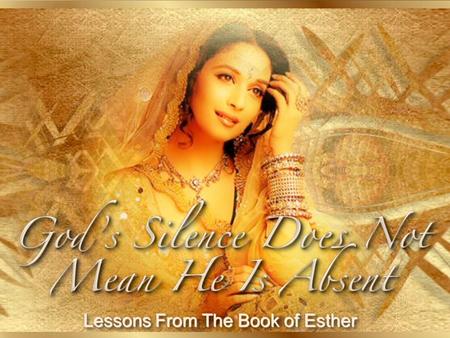 Lessons From The Book of Esther
