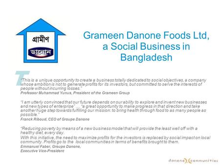 Grameen Danone Foods Ltd, a Social Business in Bangladesh