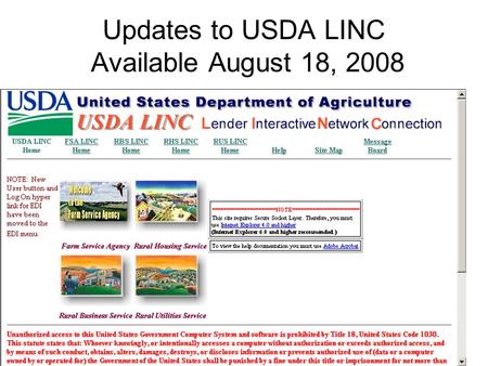 Updates to USDA LINC Available August 18, 2008.