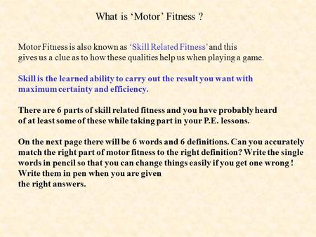 What is ‘Motor’ Fitness ?
