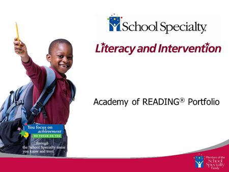 Academy of READING ® Portfolio. Reading Fluency Portfolio develops reading fluency Reading fluency is the ability to read text accurately and quickly.