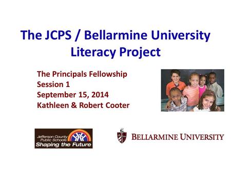 The JCPS / Bellarmine University Literacy Project
