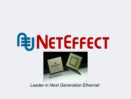 Leader in Next Generation Ethernet. 2 Outline Where is iWARP Today? Some Proof Points Conclusion Questions.