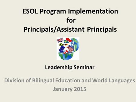 ESOL Program Implementation for Principals/Assistant Principals