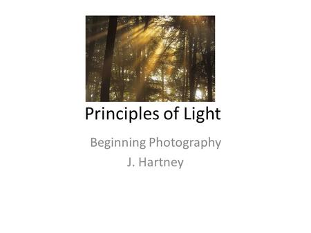 Beginning Photography J. Hartney