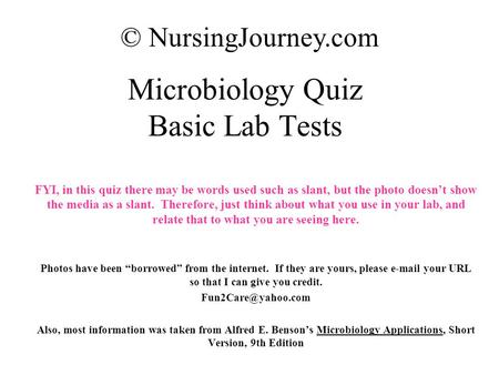 Microbiology Quiz Basic Lab Tests