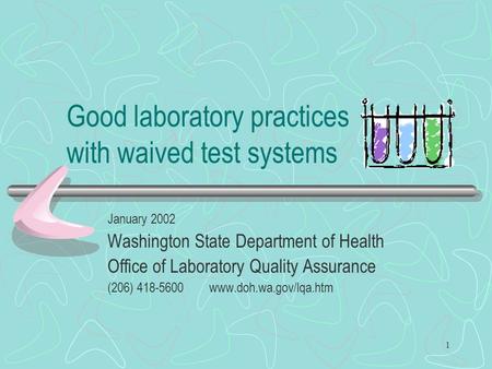 Good laboratory practices with waived test systems