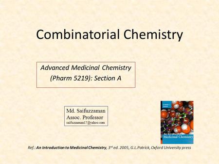 Combinatorial Chemistry