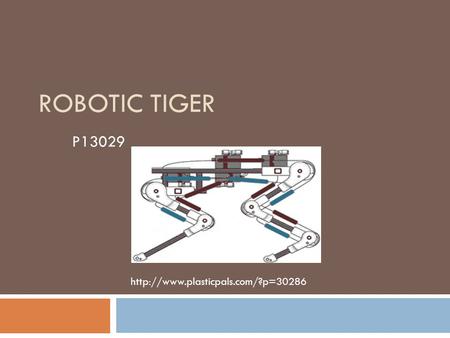 ROBOTIC TIGER P13029