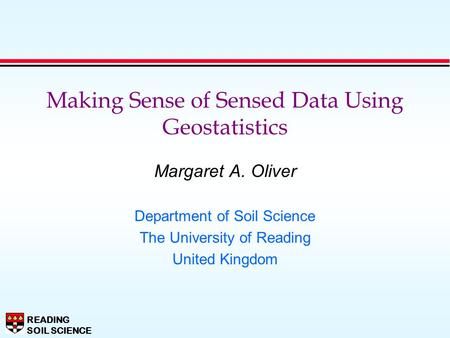 Making Sense of Sensed Data Using Geostatistics