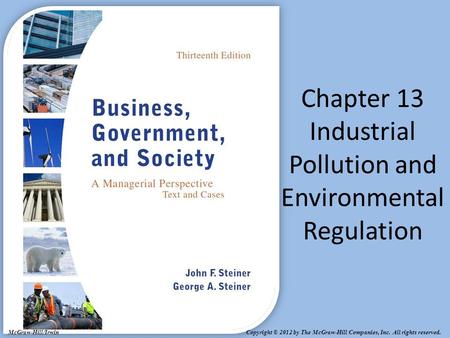 Chapter 13 Industrial Pollution and Environmental Regulation