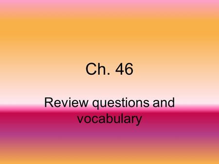 Review questions and vocabulary