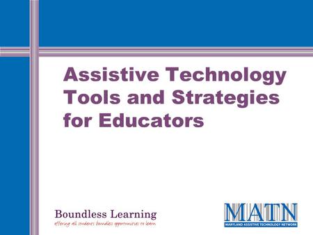 Assistive Technology Tools and Strategies for Educators.