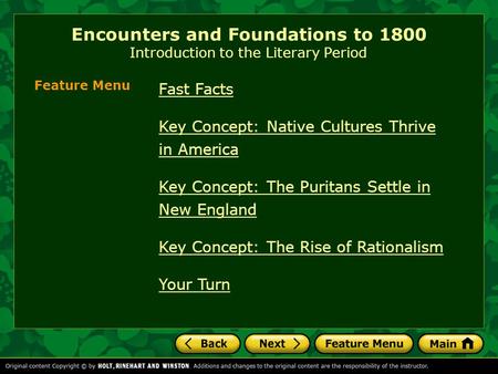 Encounters and Foundations to 1800 Introduction to the Literary Period