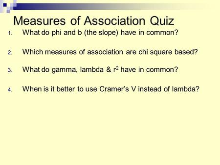Measures of Association Quiz