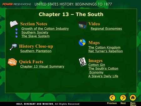 Chapter 13 – The South Section Notes Video Maps History Close-up