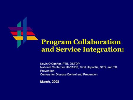 Program Collaboration and Service Integration: