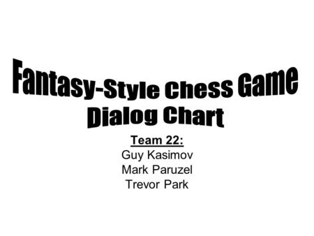 Fantasy-Style Chess Game Dialog Chart