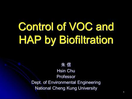 Control of VOC and HAP by Biofiltration