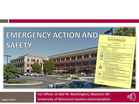 EMERGENCY ACTION AND SAFETY