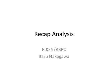 Recap Analysis RIKEN/RBRC Itaru Nakagawa. Conductive Rubber Attempted to cut in RIKEN using super sonic cutter. Achieved Precision ~ ± 0.8mm 抵抗値 富士高分子.