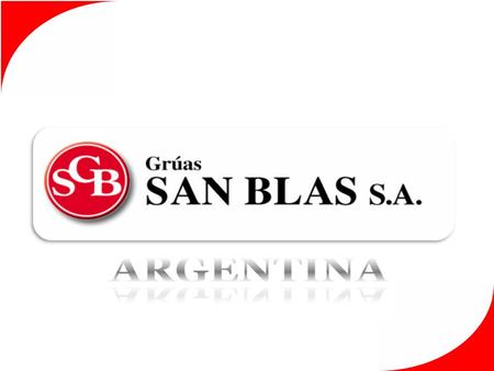Subject ARGENTINA – Overview. GRUAS SAN BLAS Summary. GRUAS SAN BLAS Business Plan.