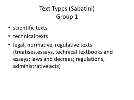 Text Types (Sabatini) Group 1