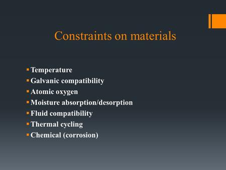 Constraints on materials