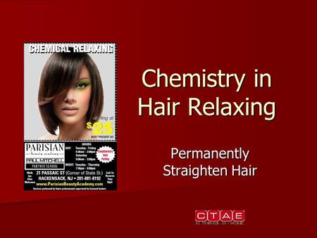 Chemistry in Hair Relaxing