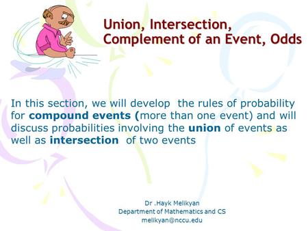 Union, Intersection, Complement of an Event, Odds