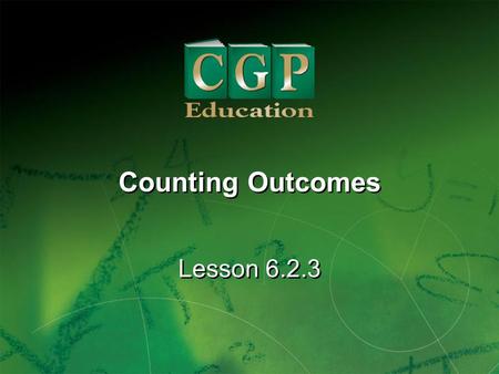 Counting Outcomes Lesson 6.2.3.