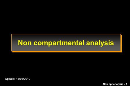 Non compartmental analysis