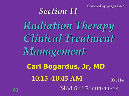 Section 11 Radiation Therapy Clinical Treatment Management