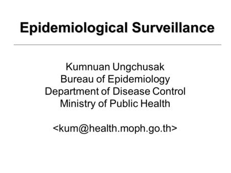 Epidemiological Surveillance