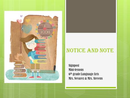 Notice and Note Signpost Mini-lessons 6th grade Language Arts