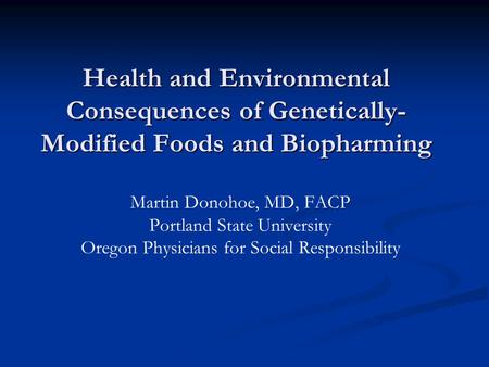 Martin Donohoe, MD, FACP Portland State University