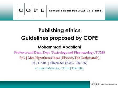 Publishing ethics Guidelines proposed by COPE
