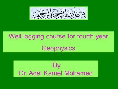 Well logging course for fourth year